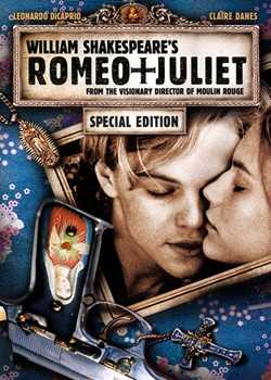 罗密欧与茱丽叶后现代激情篇/现代罗密欧与朱丽叶