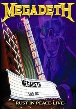 Megadeth《Rust In Peace Live 2010》